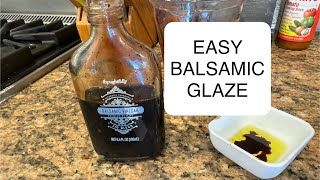 Balsamic Glaze So Easy You’ll Feel Like a Fake Chef [upl. by Robyn661]