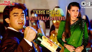 Tere Ishq Mein Naachenge  Aamir Khan  Karisma  Kumar Sanu  Alisha Chinai  Sad Breakup Song [upl. by Randie]