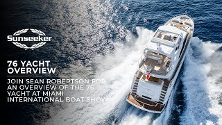 Sunseeker 76 Yacht overview at the Miami International Boat Show 2022 [upl. by Jochbed]