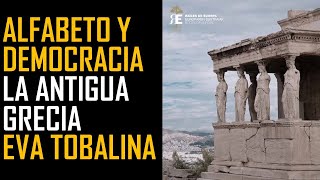 El papel del alfabeto en la aparición de la democracia en la Antigua Grecia Eva Tobalina [upl. by Papagena]