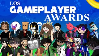 Los Gameplayer Awards 2022 Estreno Oficial  Ft TvNauta Danikyo Loco Damián Cuki Kuin y mas [upl. by Torre892]