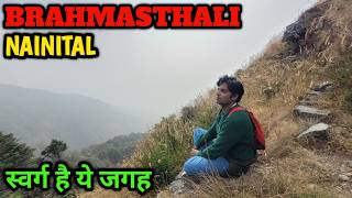 BRAHMASTHALI स्वर्ग है ये जगह  NAINITAL  PANGOT  vermarohit [upl. by Atnom]