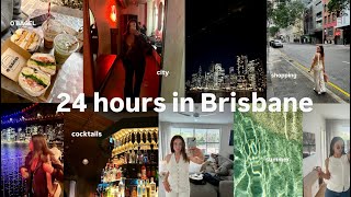 24 HOURS IN BRISBANE ⭐️ cocktails yummy food shopping [upl. by Herstein]