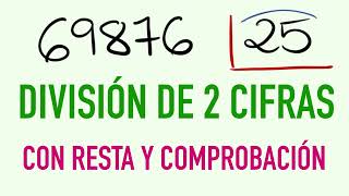 Así se divide entre 2 cifras con resta  Ejercicio resuelto 69876 entre 25 [upl. by Stoll]