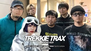 TREKKIE TRAX RADIO 229 [upl. by Ennayelsel]