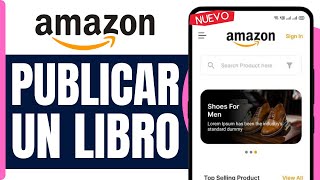 Como Publicar Un Libro En Amazon  Como Vender Libros En Amazon Gratis  En 2024 [upl. by Tizes]