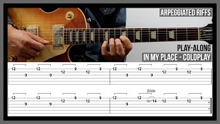 In My Place TAB  Arpeggiated Guitar Riffs  Coldplay [upl. by Rurik]