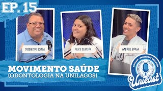 UNICAST Movimento Saúde  EP15 [upl. by Ahseinat]