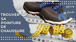 Trouver la pointure idéale de chaussure de randonnée rapidement et facilement [upl. by Nrubloc]