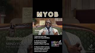 MYOB MindYourOwnBusiness YouDoYouBoo FocusOnYouAndYours [upl. by Matless]