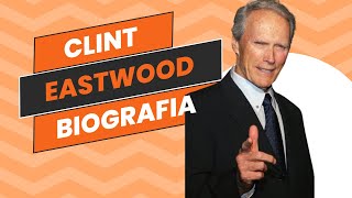 Biografía de Clint Eastwood [upl. by Normalie]