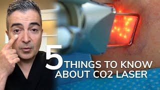 5 Things to Know About CO2 Laser Resurfacing [upl. by Orvan894]