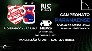 RIO BRANCO 42x15 PARANÁ CLUBE  Campeonato Paranaense 2024  JOVEM PAN NEWS [upl. by Annol]