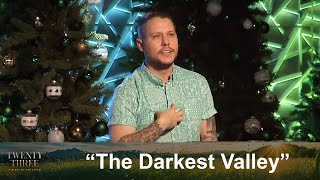 quotThe Darkest Valleyquot  Dec 3 2023 [upl. by Earle]