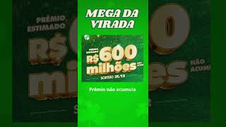 MEGA DA VIRADA 2024 600 milhões em prêmio megasena megadavirada shorts super7 [upl. by Atnad999]