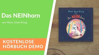 🎧 Das NEINhorn von MarcUwe Kling – Kostenlose Hörbuch Demo [upl. by Arratahs]