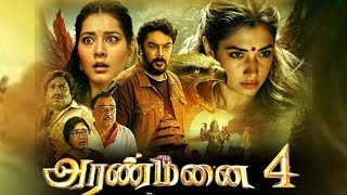 Aranmanai 4 Tamil Full Movie 2024 Review amp Fact  Story Explain 360p  Rashi Khana  Tamanna [upl. by Nah180]