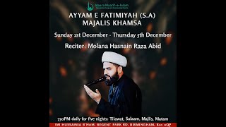 Majlis E Aza Shahadat Bibi Fatima Zahra SA Thursday 5th December 2024 [upl. by Ednarb199]