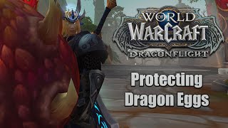 WoW Dragonflight Episode 02 Protecting Dragon Eggs [upl. by Ahsinrad]