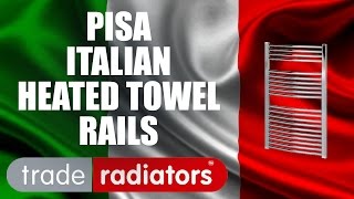 Pisa Italian Heated Towel Rails By Trade Radiators [upl. by Nnylyram]