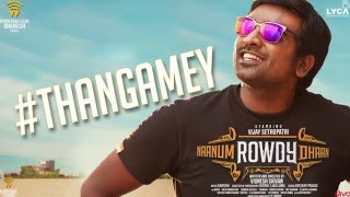 Thangamey BGM  Anirudh  Naanum Rowdy Dhaan [upl. by Nawd]