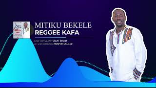 ምትኩ በቀለ ቸዉሲአዲስ ሙዚቃ 2016Mitiku Bekele NEW Ethiopian Music ሬጌ ከፋ RAGGEE KEFA [upl. by Knobloch]