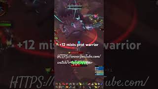 12 prot warrior mists [upl. by Settle]