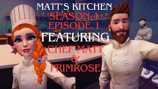 Matts Kitchen Ep1 Season 1  disneydreamlightvalley [upl. by Yblocaj]