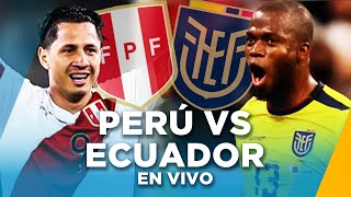 PERÚ VS ECUADOR REACCIÓN EN VIVO [upl. by Miru546]