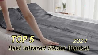 TOP 5 Best Infrared Sauna Blanket 2024 [upl. by Nyroc]