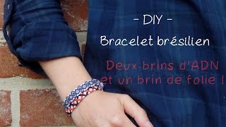 DIY Débutant facile  Bracelet brésilien ADN [upl. by Korey]