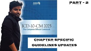 ICD 10 cm Updates 2025  chapter Specific Guidelines Update 2025 medicalcoding icd cpc ytshorts [upl. by Yluj899]