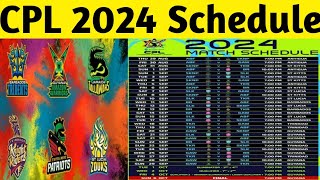 CPL 2024 Schedule Caribbean premier league 2024 schedule [upl. by Keen]