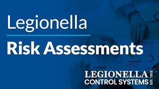 Legionella Risk Assessments 5 reasons you might need a second opinion [upl. by Lupee]