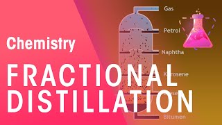 Fractional Distillation  Organic Chemistry  Chemistry  FuseSchool [upl. by Laehcar]