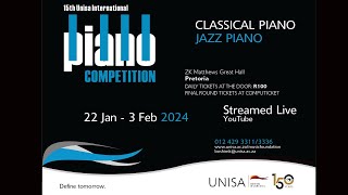 15th Unisa International Piano Competition [upl. by Alyn210]