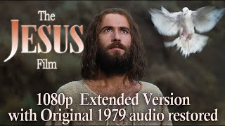 The Jesus Film  REMASTERED 1080p EXTENDED VERSION with Original 1979 Audio Restored [upl. by Courcy]