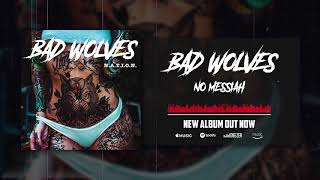 Bad Wolves  No Messiah Official Audio [upl. by Nauqram]