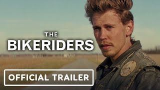 The Bikeriders  Official Trailer 2024 Austin Butler Tom Hardy Jodie Comer [upl. by Finnie]