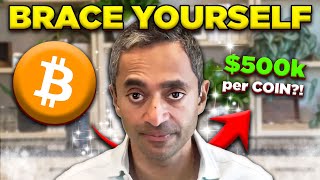 Chamath Palihapitiya Explains How 1 Bitcoin Could Reach OVER 500000 PER COIN by October 2025 [upl. by Relyat805]