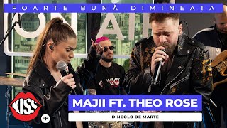 MAJII feat THEO ROSE  Dincolo de Marte Cover Live  Foarte Bună Dimineața [upl. by Arther471]