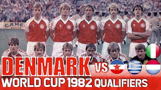 Denmark World Cup 1982 All Qualification Matches Highlights  Road to Spain  Dynamite [upl. by Balf436]