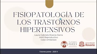 Fisiopatología de los trastornos hipertensivos en el embarazo [upl. by Bethena]