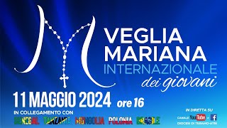 VEGLIA MARIANA INTERNAZIONALE DEI GIOVANI 2024 [upl. by Brietta]