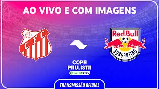 JOGO COMPLETO CAPIVARIANO X RED BULL BRAGANTINO  RODADA 5  COPA PAULISTA SICREDI 2024 [upl. by Marlyn]