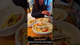 Zambrero The Mexican Food You Can’t Resist zambrero mexicanfood restaurant food foodie [upl. by Ttegirb]