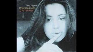 Tina Arena  Sorrento Moon I Remember [upl. by Lettig]