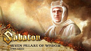 SABATON  Seven Pillars of Wisdom Official Lyric Video [upl. by Elise]