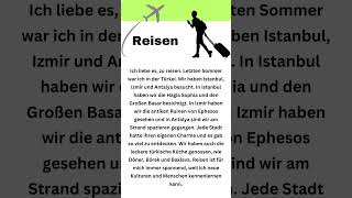 Reisen Deutsch sprechen und hören a2 b1 Deutsch lernen deutsch lesen Deutsch prüfung schreiben [upl. by Clift]