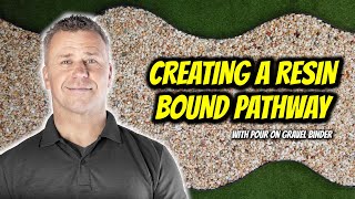 How to Create a Resin Bound Pathway  Pour On Gravel Binder  FULL AZ GUIDE SureSetResin [upl. by Aivatra]